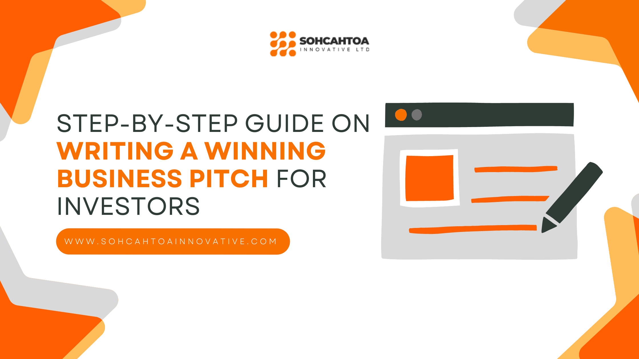 Steps to Writing a Winning Business Pitch for Investors