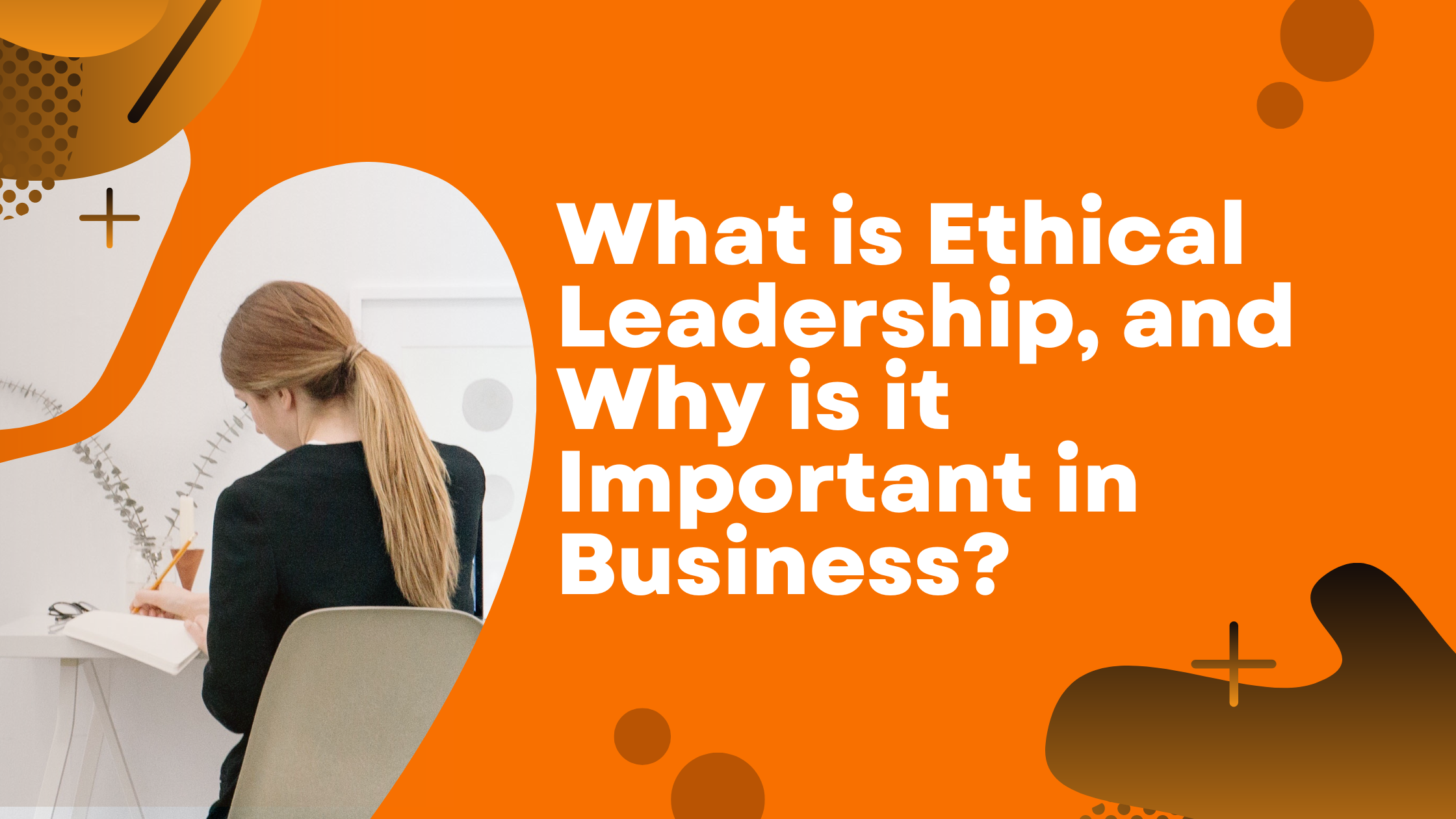 Ethical Leadership