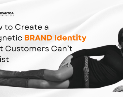 How to Create a Magnetic Brand Identity Customers Can’t Resist