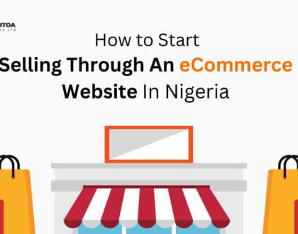 How to Start Selling Through an eCommerce Website in Nigeria